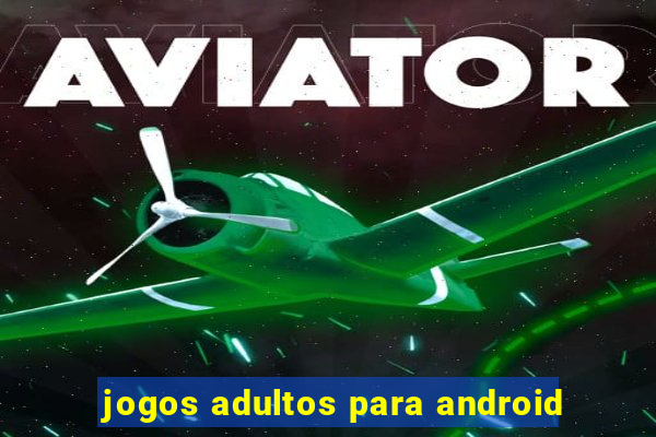 jogos adultos para android